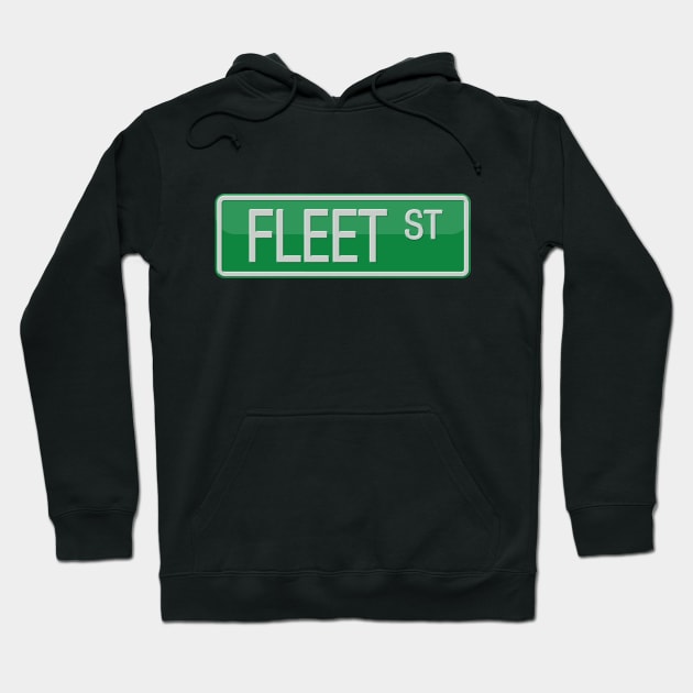 Fleet Street Road Sign Hoodie by reapolo